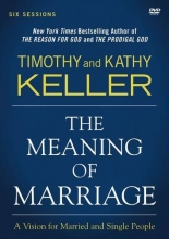 Cover art for The Meaning of Marriage Video Study: A Vision for Married and Single People