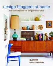 Cover art for Design Bloggers at Home: Fresh interiors inspiration from leading on-line trend setters