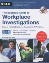 Cover art for The Essential Guide to Workplace Investigations: How to Handle Employee Complaints & Problems