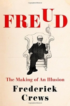 Cover art for Freud: The Making of an Illusion