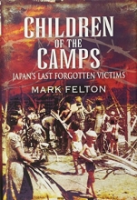 Cover art for Children of the Camps: Japan's Last Forgotten Victims