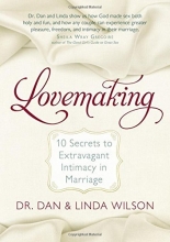 Cover art for Lovemaking: 10 Secrets to Extravagant Intimacy in Marriage