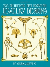 Cover art for 305 Authentic Art Nouveau Jewelry Designs (Dover Jewelry and Metalwork)