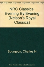 Cover art for Evening by Evening: Nelson's Royal Classics
