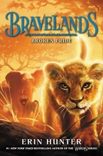Cover art for Bravelands #1: Broken Pride