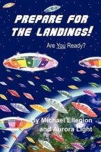 Cover art for Prepare for the Landings!: Are YOU Ready? (Divine Blueprint)