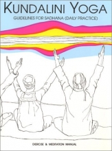 Cover art for Kundalini Yoga: Guidelines for Sadhana (Daily Practice)