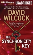 Cover art for The Synchronicity Key: The Hidden Intelligence Guiding the Universe and You