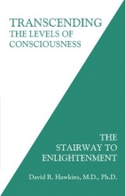 Cover art for Transcending the Levels of Consciousness: The Stairway to Enlightenment