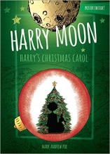 Cover art for Harry Moon: Harry's Christmas Carol Color Edition (Amazing Adventures of Harry Moon)