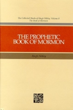 Cover art for The Prophetic Book of Mormon (The Collected works of Hugh Nibley)