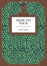 Cover art for How to Pack: Travel Smart for Any Trip