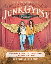 Cover art for Junk Gypsy: Designing a Life at the Crossroads of Wonder & Wander