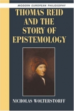 Cover art for Thomas Reid and the Story of Epistemology (Modern European Philosophy)