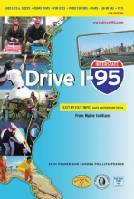 Cover art for Drive I-95: Exit by Exit Info, Maps, History and Trivia 6th Edition (Interstate Drive)