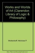 Cover art for Works and Worlds of Art (Clarendon Library of Logic and Philosophy)