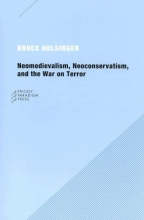 Cover art for Neomedievalism, Neoconservatism, and the War on Terror