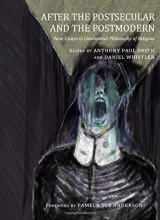 Cover art for After the Postsecular and the Postmodern: New Essays in Continental Philosophy of Religion