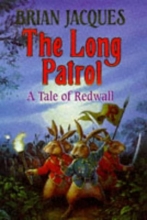 Cover art for Long Patrol, The - A Tale of Redwall
