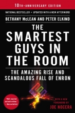 Cover art for The Smartest Guys in the Room: The Amazing Rise and Scandalous Fall of Enron