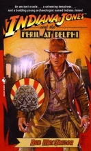 Cover art for Indiana Jones and the Peril at Delphi (Indiana Jones, No. 1)