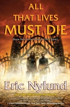 Cover art for All That Lives Must Die: Book Two of the Mortal Coils Series