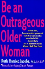 Cover art for Be an Outrageous Older Woman