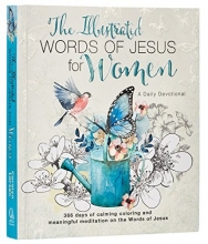 Cover art for The Illustrated Words of Jesus for Women: A Creative Daily Devotional