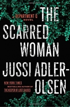 Cover art for The Scarred Woman (A Department Q Novel)