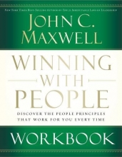 Cover art for Winning With People Workbook: Discover the People Principles That Work For You Every Time
