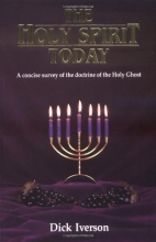Cover art for The Holy Spirit Today: A Concise Survey of the Doctrine of the Holy Ghost