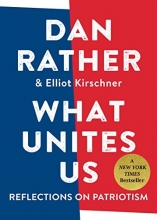 Cover art for What Unites Us: Reflections on Patriotism