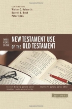 Cover art for Three Views on the New Testament Use of the Old Testament (Counterpoints: Bible and Theology)