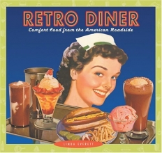 Cover art for Retro Diner: Comfort Food from the American Roadside