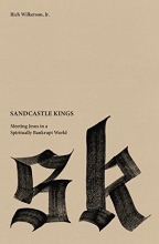 Cover art for Sandcastle Kings: Meeting Jesus in a Spiritually Bankrupt World