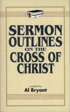 Cover art for Sermon Outlines on the Cross of Christ (Sermon Outlines (Kregel))