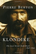 Cover art for Klondike: The Last Great Gold Rush, 1896-1899