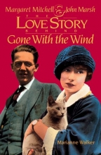 Cover art for Margaret Mitchell & John Marsh: The Love Story Behind Gone With the Wind