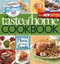 Cover art for Taste of Home Cookbook, 3rd Edition: Best Loved Classics and All-New Favorites Bonus Chapter: 30 Minute Light Recipes