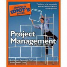 Cover art for The Complete Idiot's Guide to Project Management, 4th Edition