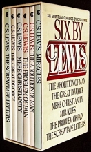 Cover art for Six by Lewis box set: The Abolition of Man, The Great Divorce, Mere Christianity, Miracles, The Problem of Pain, The Screwtape Letters