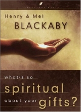Cover art for What's So Spiritual about Your Gifts? (LifeChange Books)