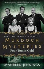 Cover art for Poor Tom Is Cold (Murdoch Mysteries)