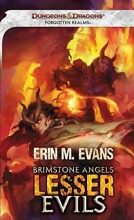 Cover art for Brimstone Angels: Lesser Evils: A Forgotten Realms Novel
