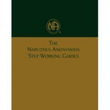 Cover art for The Narcotics Anonymous Step Working Guides