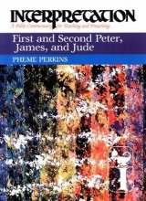 Cover art for First and Second Peter, James, and Jude (Interpretation: A Bible Commentary for Teaching & Preaching)
