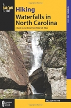 Cover art for Hiking Waterfalls in North Carolina: A Guide To The State's Best Waterfall Hikes