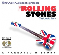 Cover art for The Rolling Stones: The Untold Story (Docubook) (The Docubook Narrated Documentary Series)