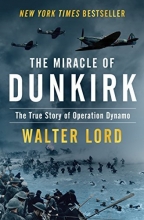 Cover art for The Miracle of Dunkirk: The True Story of Operation Dynamo