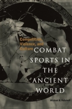 Cover art for Combat Sports in the Ancient World: Competition, Violence, and Culture (Sports and History Series)
